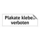 Plakate kleben verboten