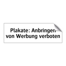 Plakate: Anbringen von Werbung verboten
