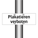 Plakatieren verboten