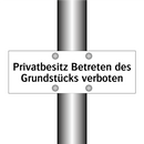Privatbesitz Betreten des Grundstücks verboten