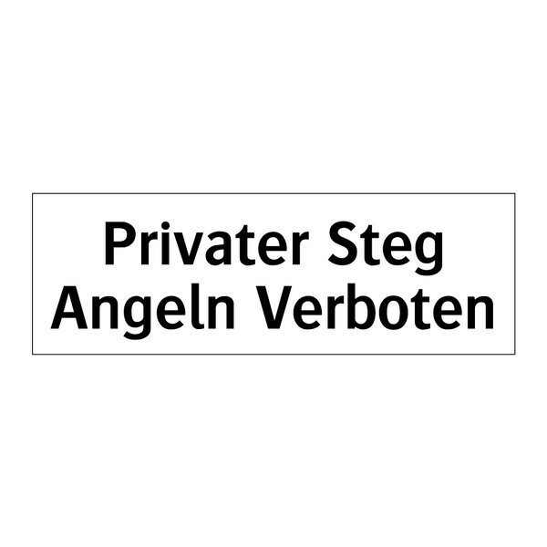 Privater Steg Angeln Verboten
