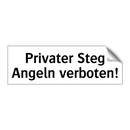 Privater Steg Angeln verboten!