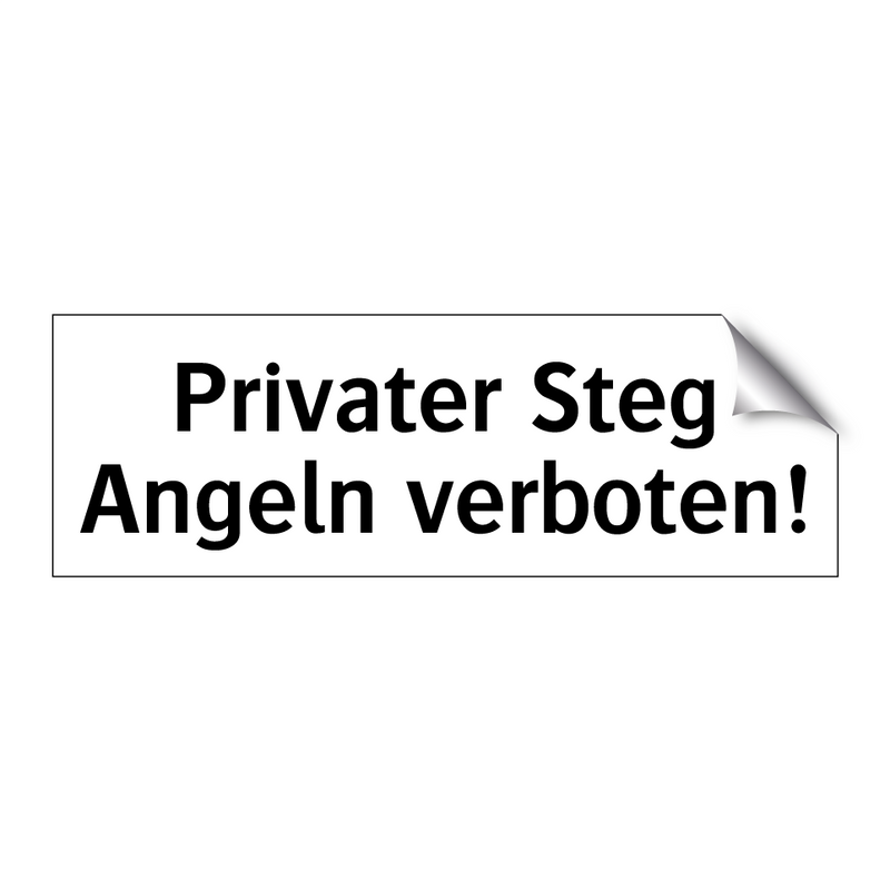 Privater Steg Angeln verboten!
