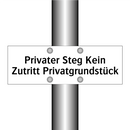 Privater Steg Kein Zutritt Privatgrundstück