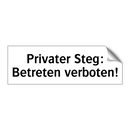 Privater Steg: Betreten verboten!