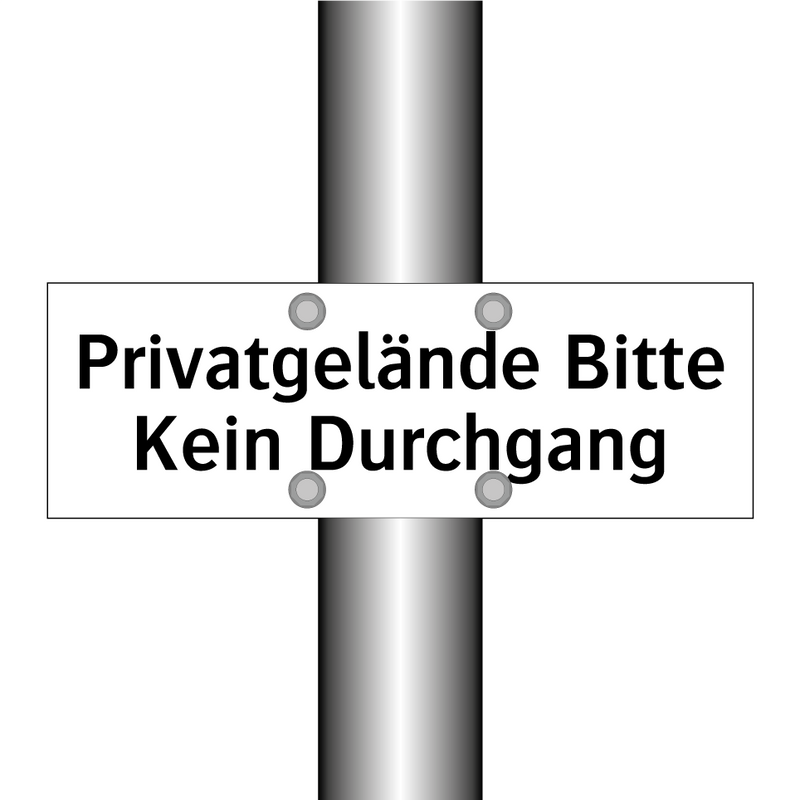 Privatgelände Bitte Kein Durchgang