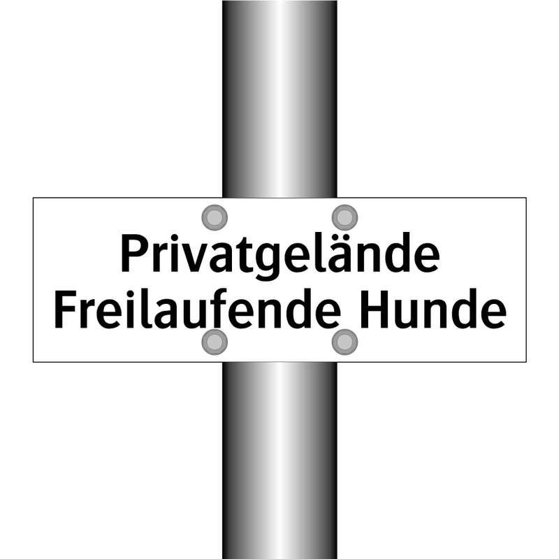 Privatgelände Freilaufende Hunde