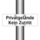 Privatgelände Kein Zutritt