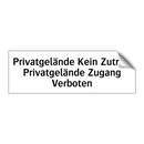 Privatgelände Kein Zutritt. Privatgelände Zugang Verboten