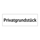 Privatgrundstück