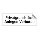 Privatgrundstück Anlegen Verboten