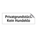 Privatgrundstück Kein Hundeklo