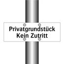Privatgrundstück Kein Zutritt