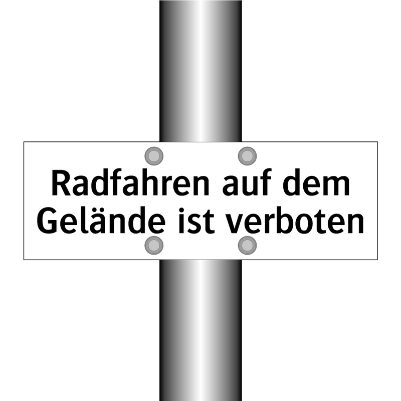 Radfahren auf dem Gelände ist verboten