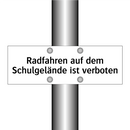 Radfahren auf dem Schulgelände ist verboten