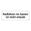 Radfahren im Garten ist nicht erlaubt