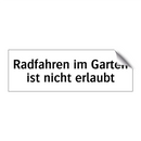 Radfahren im Garten ist nicht erlaubt