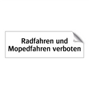 Radfahren und Mopedfahren verboten