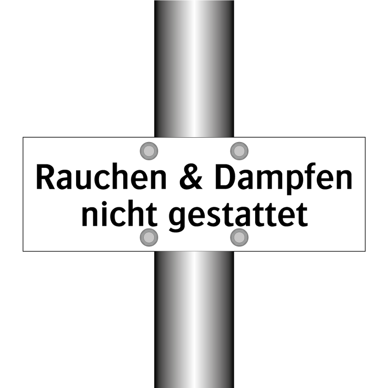 Rauchen & Dampfen nicht gestattet