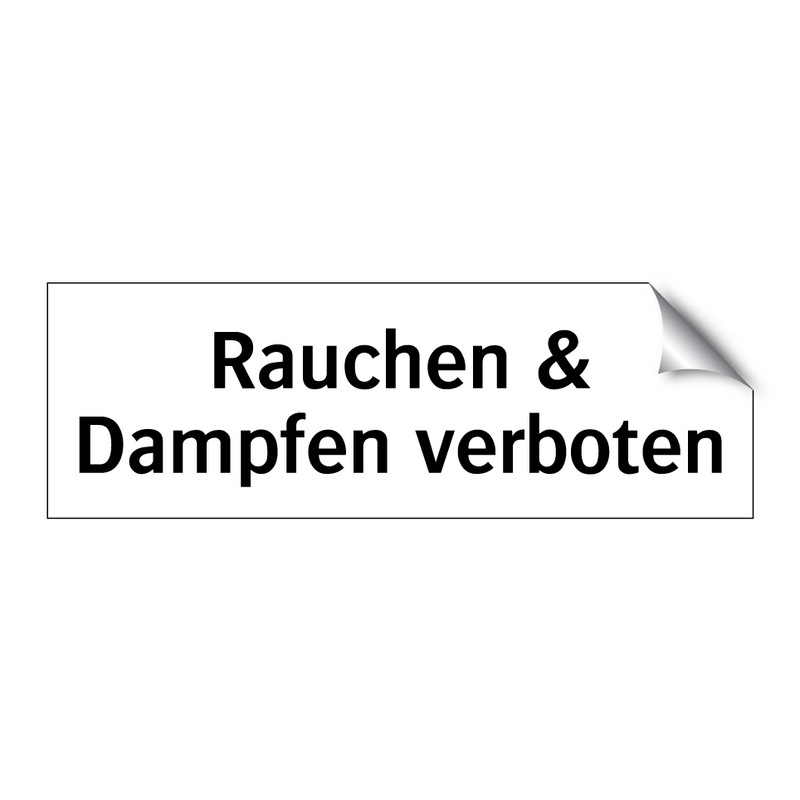 Rauchen & Dampfen verboten
