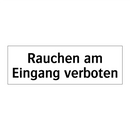 Rauchen am Eingang verboten