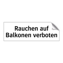Rauchen auf Balkonen verboten