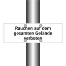 Rauchen auf dem gesamten Gelände verboten