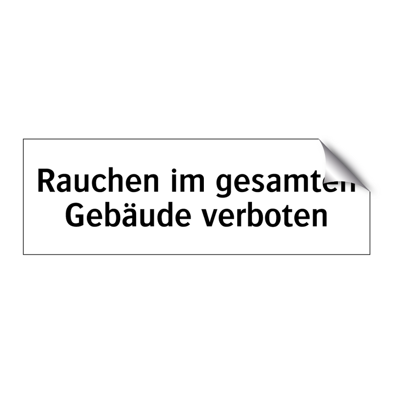 Rauchen im gesamten Gebäude verboten