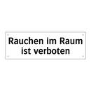 Rauchen im Raum ist verboten