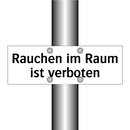 Rauchen im Raum ist verboten