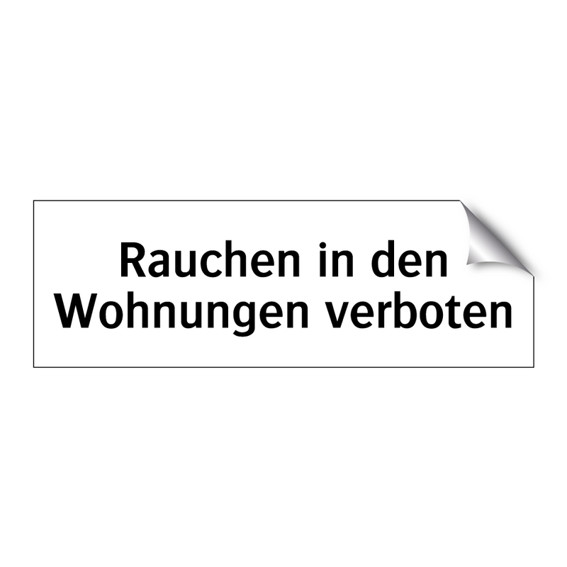 Rauchen in den Wohnungen verboten