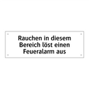 Rauchen in diesem Bereich löst einen Feueralarm aus