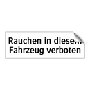 Rauchen in diesem Fahrzeug verboten