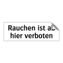 Rauchen ist ab hier verboten
