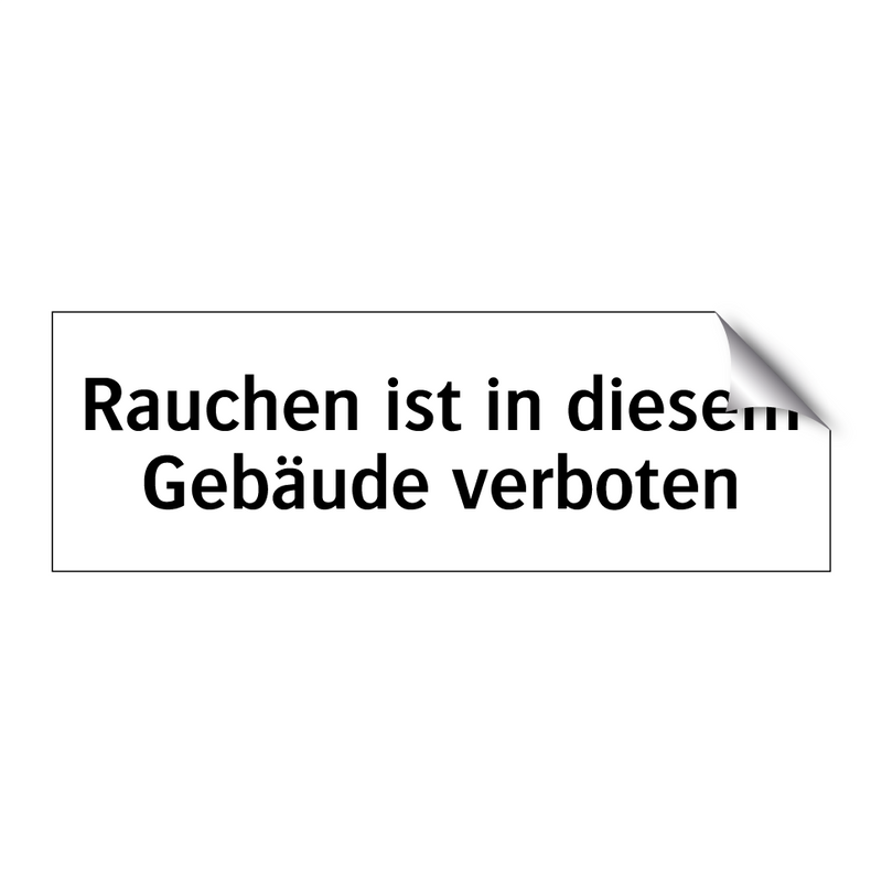 Rauchen ist in diesem Gebäude verboten