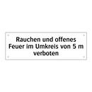 Rauchen und offenes Feuer im Umkreis von 5 m verboten
