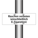 Rauchen verboten (einschließlich E-Zigaretten)