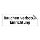 Rauchen verboten Einrichtung