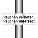 Rauchen verboten. Rauchen untersagt