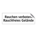 Rauchen verboten. Rauchfreies Gelände