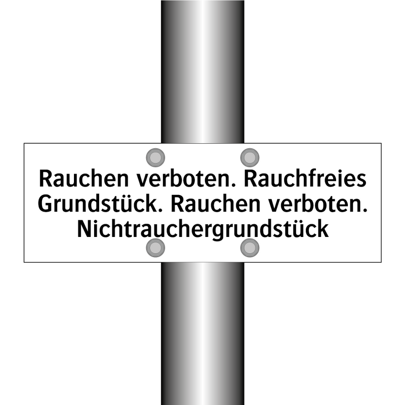 Rauchen verboten. Rauchfreies Grundstück. Rauchen verboten. Nichtrauchergrundstück