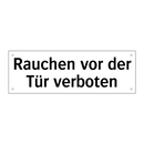 Rauchen vor der Tür verboten