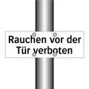 Rauchen vor der Tür verboten