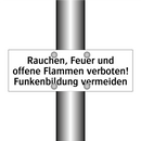 Rauchen, Feuer und offene Flammen verboten! Funkenbildung vermeiden