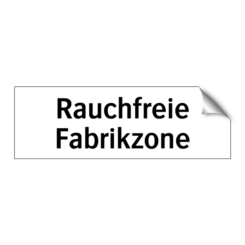Rauchfreie Fabrikzone