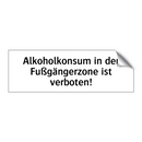 Alkoholkonsum in der Fußgängerzone ist verboten!