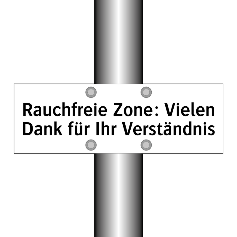 Rauchfreie Zone: Vielen Dank für Ihr Verständnis