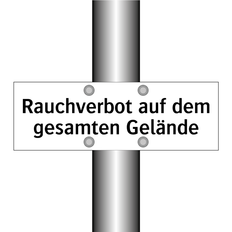 Rauchverbot auf dem gesamten Gelände
