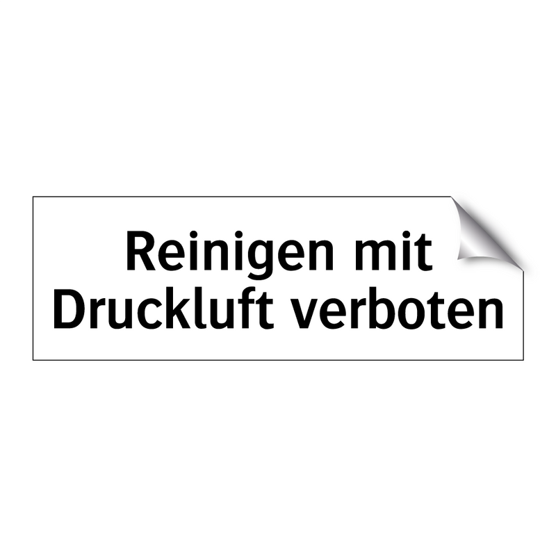 Reinigen mit Druckluft verboten