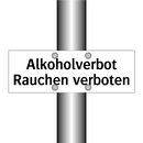 Alkoholverbot Rauchen verboten